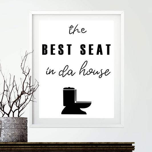 The Best Seat Funny Bathroom Wall Art